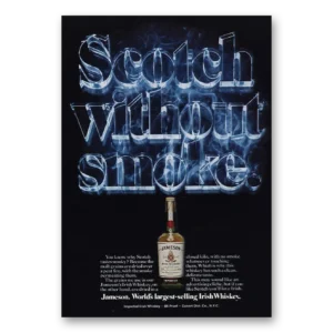 1975 Jameson Whiskey Print Ad | Scotch Without Smoke