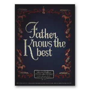 1975 Johnnie Walker Black Label Print Ad | Father Knows Best