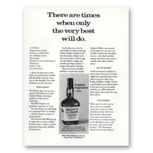 1975 Makers Mark Whisky Print Ad | There Are Times