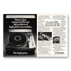 1975 Pioneer Turntables Print Ad | One Big Problem