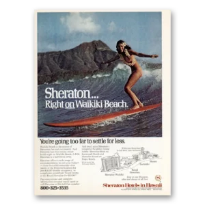 1975 Sheraton Hotels Hawaii Print Ad | Waikiki Surfer