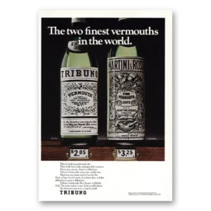 1975 Tribuno Vermouth Print Ad | Two Finest