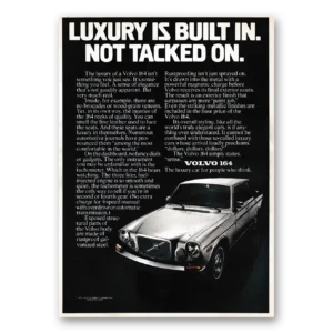 1976 Volvo 164 Print Ad | Not Tacked On