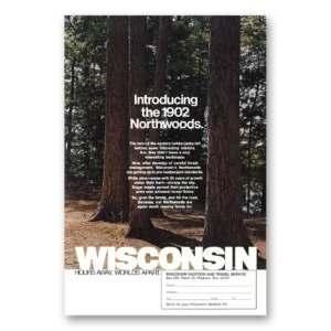 1973 Wisconsin Print Ad | 1902 Northwoods