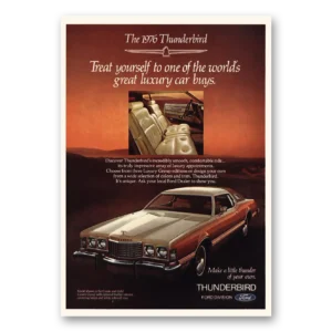 1976 Ford Thunderbird Print Ad | Treat Yourself