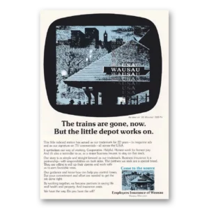 1976 Wausau Insurance Print Ad | Trains Gone