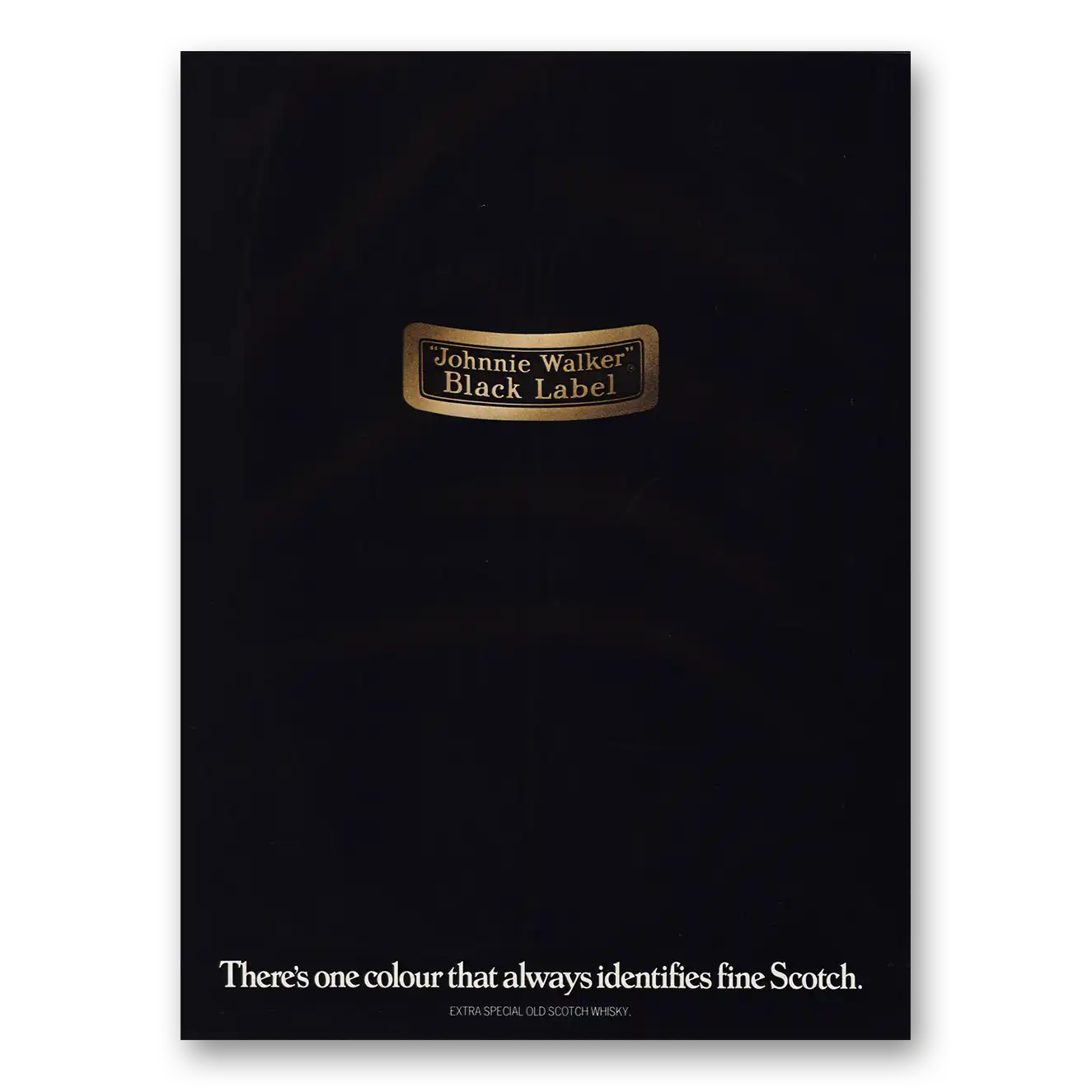 1977 Johnnie Walker Black Label Print Ad | Always Identifies