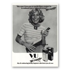 1977 Ted Lapidus Vu Fragrance Print Ad | Love You