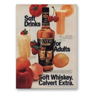 1978 Calvert Whiskey Print Ad | Soft Drinks