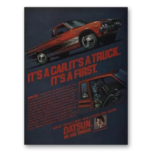 1978 Datsun King Cab Print Ad | Car Truck First