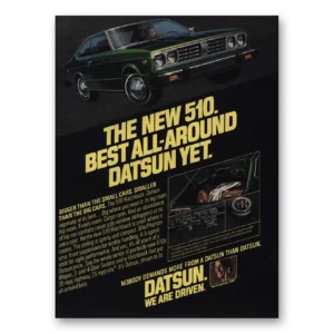 1977 Datsun 510 Print Ad | Best All Around