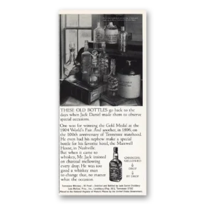 1981 Jack Daniels Print Ad | These Old Bottles Go Back To Days