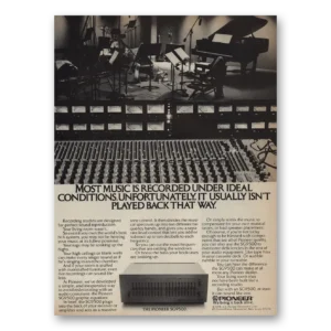 1978 Pioneer Print Ad | Most Music Recorded