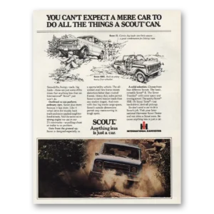 1978 International Harvester Scout Print Ad | Expect Mere Car