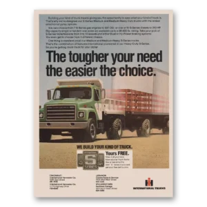 1979 International Trucks Print Ad | Tougher Need