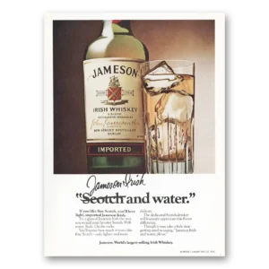 1980 Jameson Whiskey Print Ad | Scotch Water