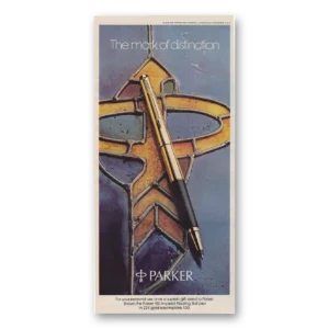 1979 Parker 180 Pen Print Ad | Mark Distinction