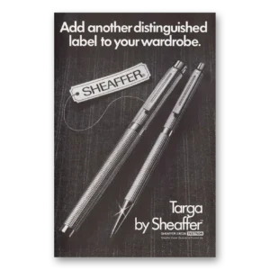 1979 Sheaffers Targa Pen Print Ad | Distinguished Label