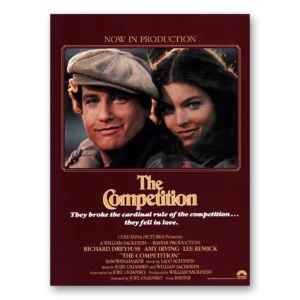 1980 The Competition Movie Promo Print Ad | Richard Dreyfuss