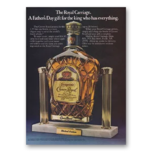 1980 Crown Royal Print Ad | Royal Carriage