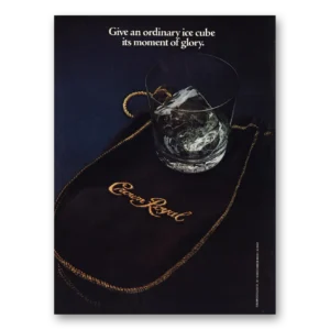 1980 Crown Royal Print Ad | Ordinary Ice Cube