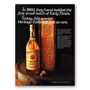 1980 Early Times Whisky Print Ad | Hand Bottled