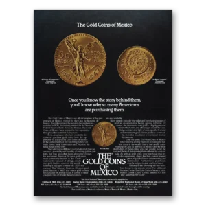 1980 Gold Coins of Mexico Print Ad | Know Story
