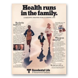 1980 Occidental Life Insurance Print Ad | Health Runs