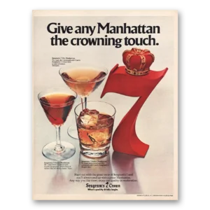 1980 Seagrams 7 Crown Whiskey Print Ad | Give Any Manhattan