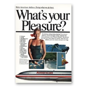 1981 American Airlines Print Ad | Whats Your Pleasure