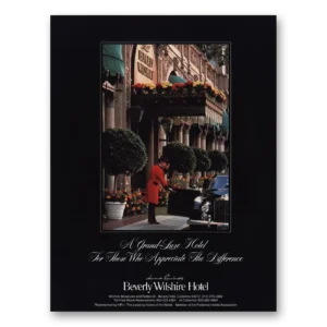 1981 Beverly Wilshire Hotel Print Ad | Grand Luxe Hotel
