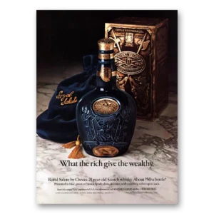 1981 Chivas Royal Salute Print Ad | Rich Give