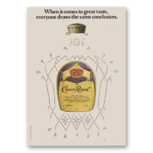 1981 Crown Royal Print Ad | Same Conclusion