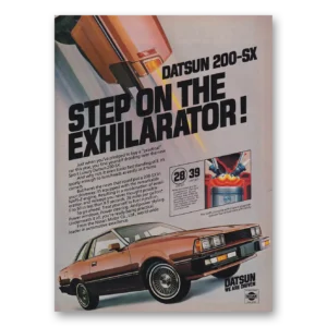 1981 Datsun 200SX Print Ad | Step On Exhilarator