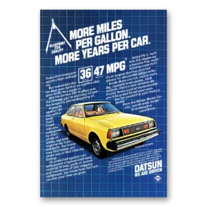 1981 Datsun 210 Print Ad | More Miles Per Gallon