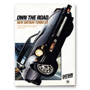 1981 Datsun Turbo ZX Print Ad | Own Road