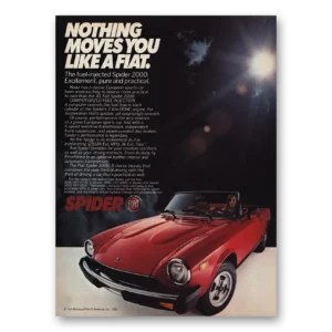 1981 Fiat Spider Print Ad | Nothing Moves