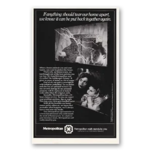 1981 Metropolitan Life Insurance Print Ad | Home Apart