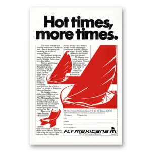 1981 Mexicana Airlines Print Ad | Hot Times