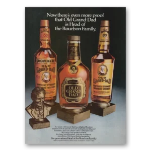 1981 Old Grand-Dad Bourbon Whiskey Print Ad | More Proof