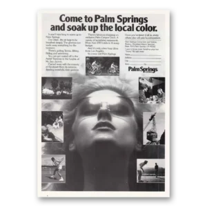 1981 Palm Springs California Print Ad | Soak Up Color
