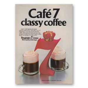 1981 Seagrams 7 Crown Whiskey Print Ad | Cafe 7