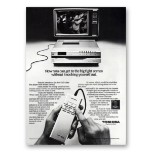 1981 Toshiba Video Disc Player Print Ad | Big Fight Scenes