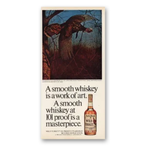 1981 Wild Turkey Bourbon Whiskey Print Ad | Work Art