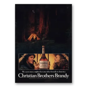 1982 Christian Brothers Print Ad | Warm More Nights