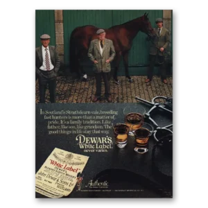 1982 Dewars White Label Print Ad | Strathdearn Vale