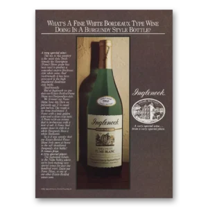 1982 Inglenook Print Ad | Fine White Bordeaux Type Wine