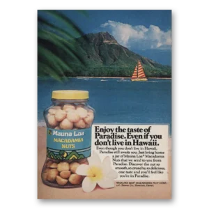 1982 Mauna Loa Macadamia Nuts Print Ad | Taste Paradise