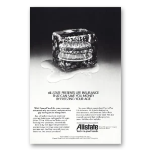 1983 Allstate Insurance Print Ad | Freezing Your Age