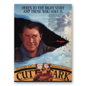 1983 Cutty Sark Print Ad | Charles Chuck Yaeger